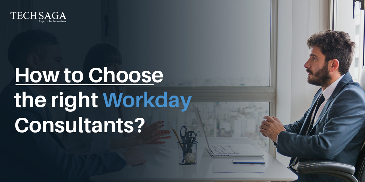 How to Choose the Right Workday Consultants